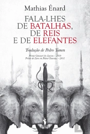 Fala-lhes de Batalhas, de Reis e de Elefantes