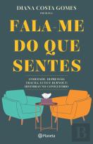 Fala-me do que Sentes