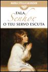 Fala, Senhor, o Teu Servo Escuta