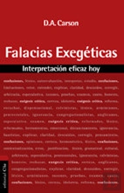 Falacias Exegéticas, Interpretación Eficaz Hoy