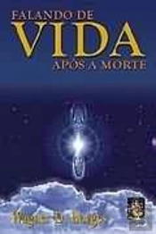 Falando de Vida Após a Morte