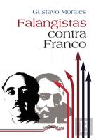 Falangistas Contra Franco
