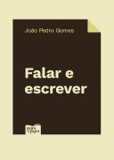 Falar e Escrever