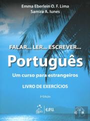 Falar... Ler... Escrever... Português