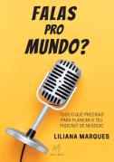 Falas pro Mundo?