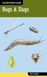 Falcon Pocket Guide: Bugs & Slugs