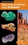 Falcon Pocket Guide: Rocks, Gems, And Minerals Of The Southwest