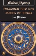 Falconer And The Death Of Kings
