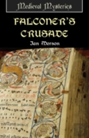 Falconer'S Crusade