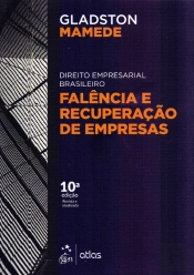 Falência e Recuperação de Empresas