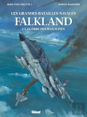 Falklands : La Guerre Des Malouines