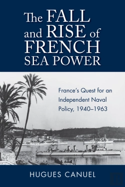 Bertrand.pt - Fall And Rise Of French Sea Power