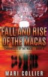Fall And Rise Of The Macas