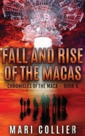 Fall And Rise Of The Macas