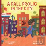Fall Frolic In The City