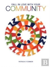 Fall In Love With Your Community