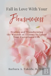 Fall In Love With Your Flawsomeness