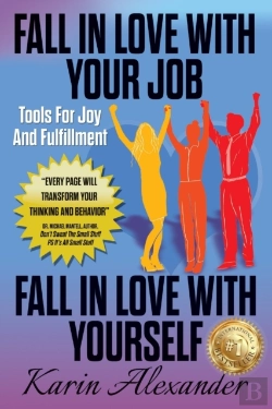 Bertrand.pt - Fall In Love With Your Job, Fall In Love With Yourself