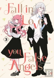 Fall In Love, You False Angels 3