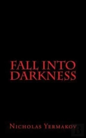 Fall Into Darkness