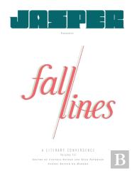 Fall Lines-A Literary Convergence, Volume 3