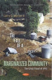 Fall Of A Marginalized Community: The Great Flood Of 1993