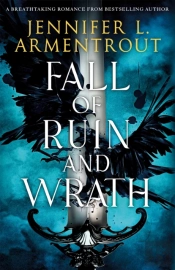Fall Of Ruin And Wrath