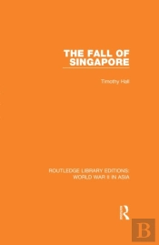 Fall Of Singapore 1942