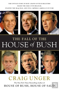 Bertrand.pt - Fall Of The House Of Bush