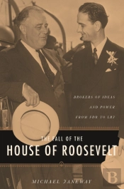 Fall Of The House Of Roosevelt