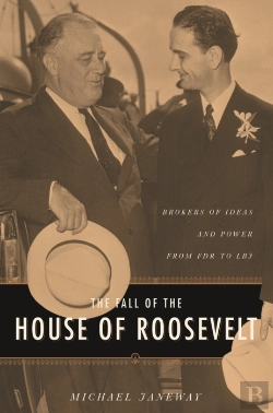 Bertrand.pt - Fall Of The House Of Roosevelt