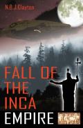 Fall Of The Inca Empire