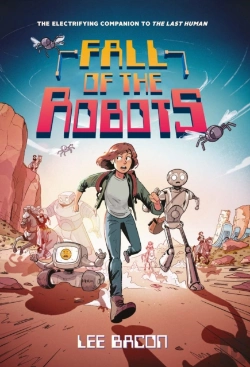 Bertrand.pt - Fall Of The Robots (The Last Human #2)