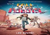 Fall Of The Robots (The Last Human #2)