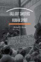 Fall-Out Shelters For The Human Spirit