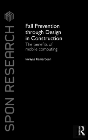 Fall Prevention Through Design In Construction