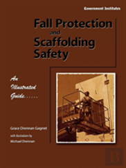 Fall Protection And Scaffolding Safety
