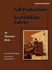 Fall Protection And Scaffolding Safety