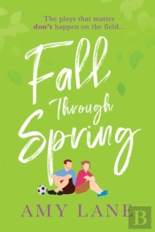 Fall Through Spring