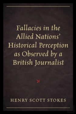 Bertrand.pt - Fallacies In The Allied Nations' Historical Perception As Observed By A British Journalist