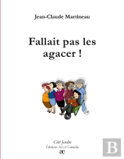 Fallait Pas Les Agacer !