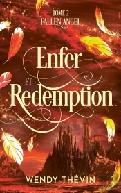 Fallen Angel Tome 2 : Enfer Et Rédemption