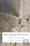 Fallen Angels And Fallen Women