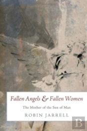 Fallen Angels And Fallen Women