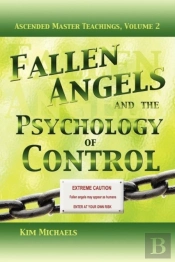Fallen Angels And The Psychology Of Control