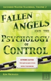 Fallen Angels And The Psychology Of Control