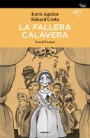 Fallera Calavera, La - Versio Teatral