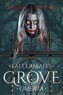 Fallerman'S Grove Omerta