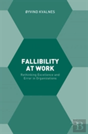 Fallibility At Work