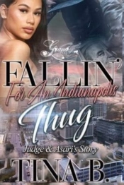 Fallin' For An Indianapolis Thug